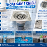 Thoát sàn 1 chiều - Ngăn nước trào ngược