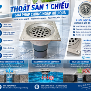 Thoát sàn 1 chiều - Ngăn nước trào ngược